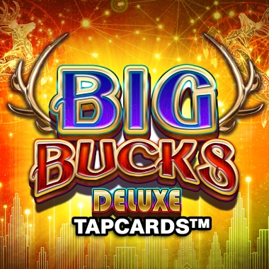 Big Bucks Deluxe Tapcards game tile